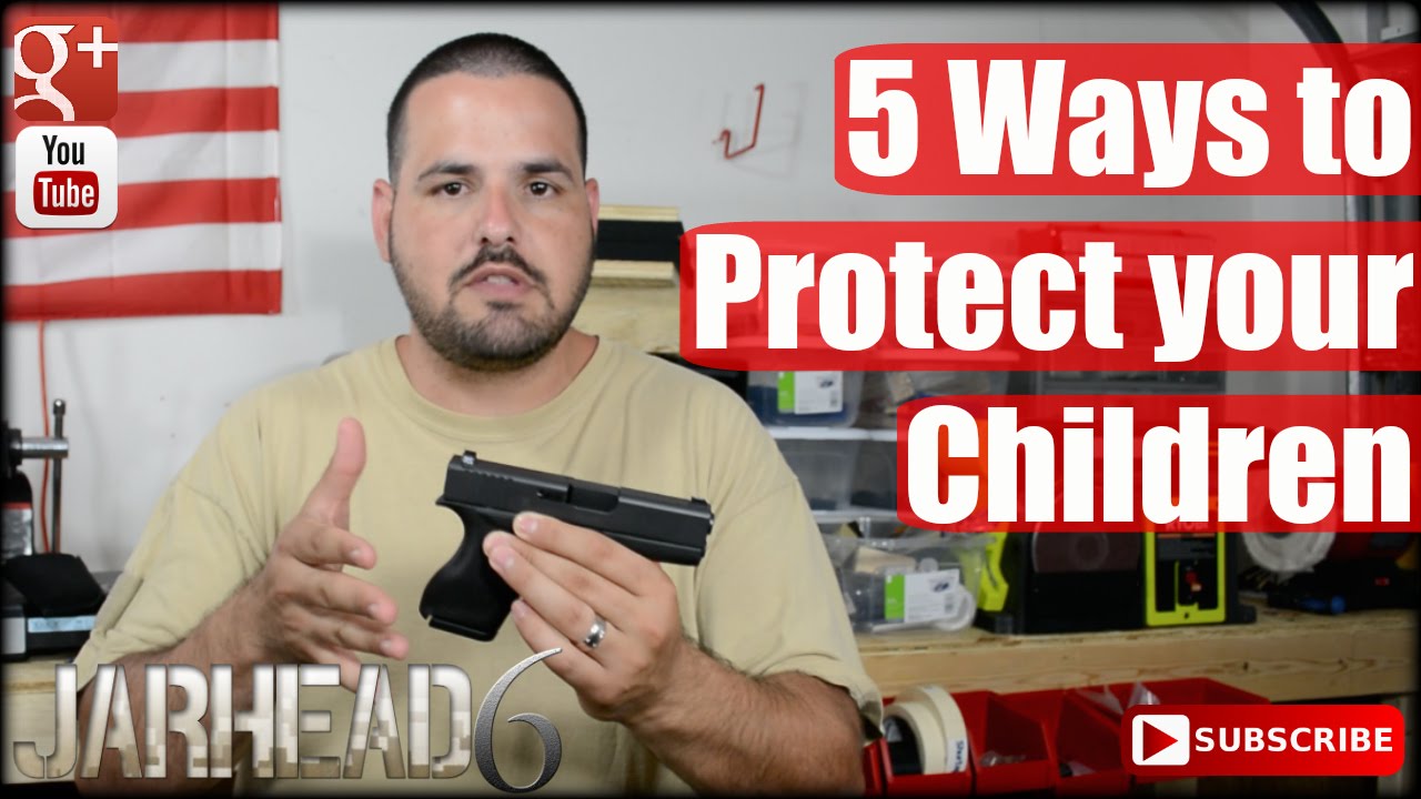 EVIL GUNS: 5 Ways to Protect your Children