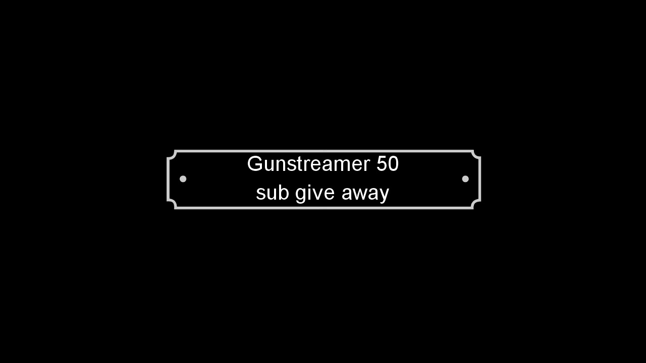 Gunstreamer exclusive: 50 Subscriber Give Away