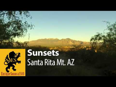 Sunsets: Santa Rita Mts Arizona