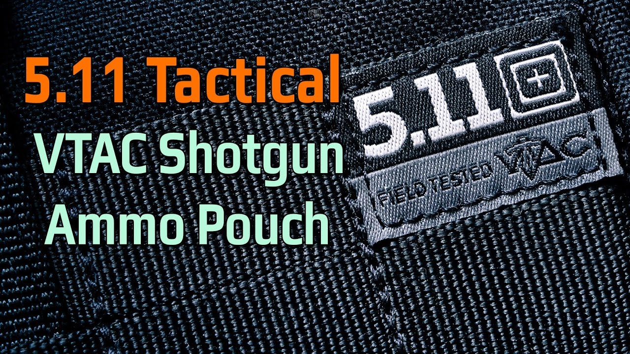 Tactical 5.11 VTAC Shotgun Ammo Pouch Bag