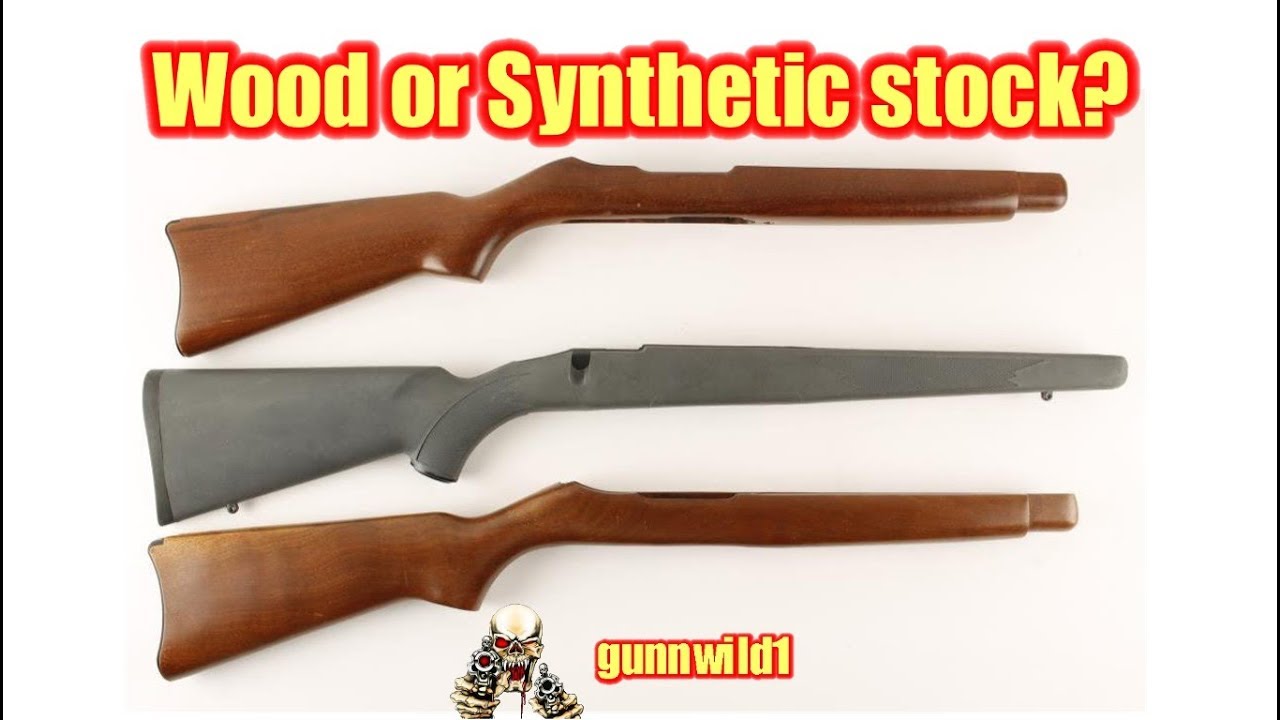 Wood or Synthetic stock?