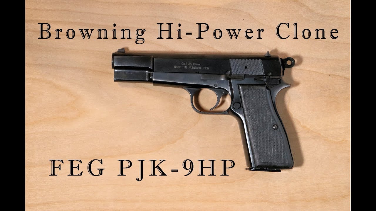 FEG PJK-9HP - Browning Hi-Power Clone!