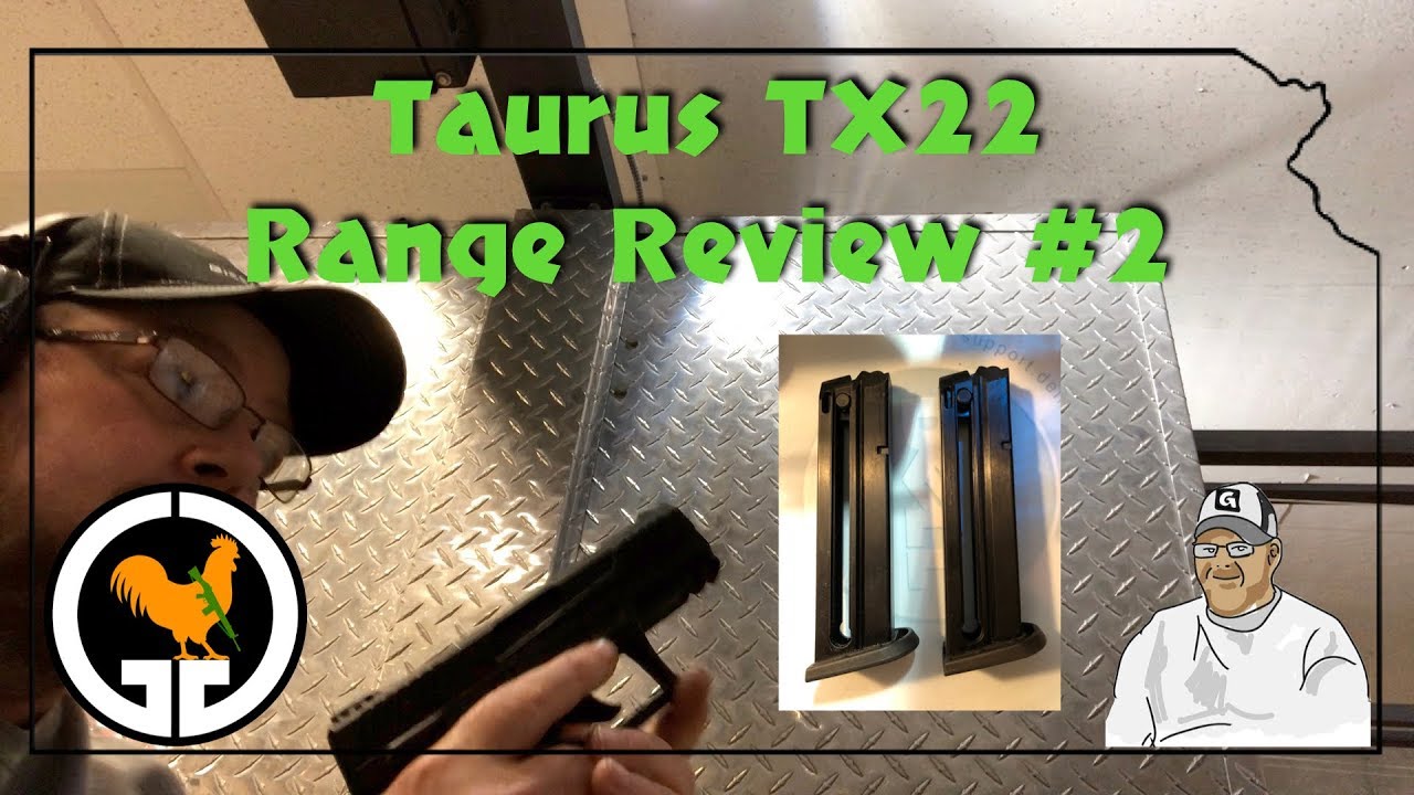 Taurus TX22 Range Review #2