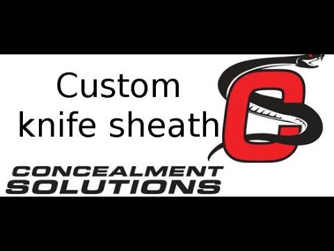 Concealment Solutions Custom Knife Sheath