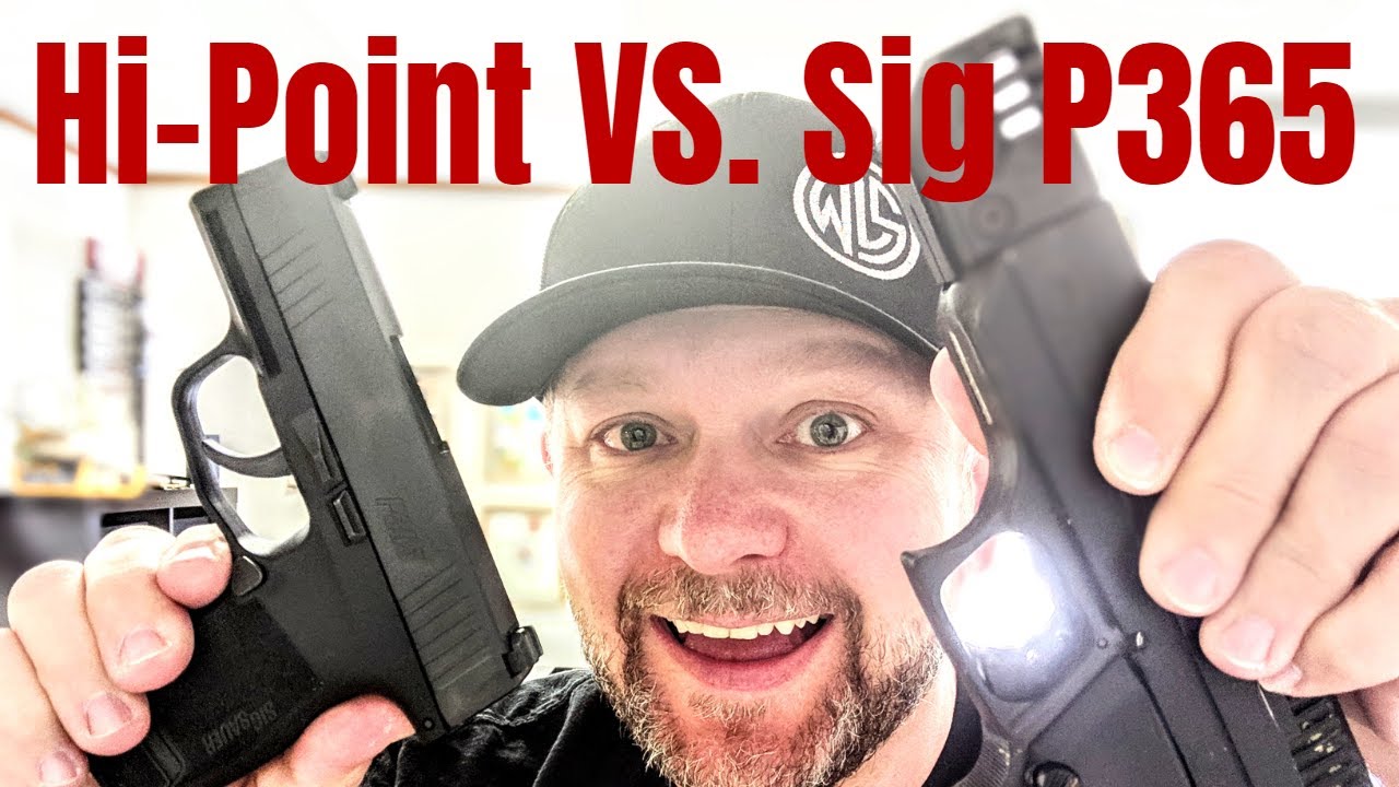 Hi-Point vs. Sig P365 - New series!