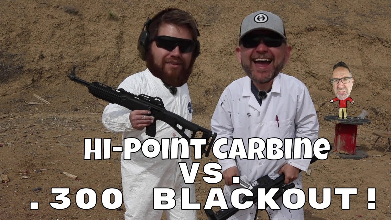 Hi-Point vs. .300 Blackout!