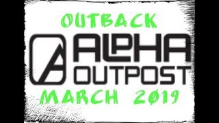 Alpha Outpost | March 2019