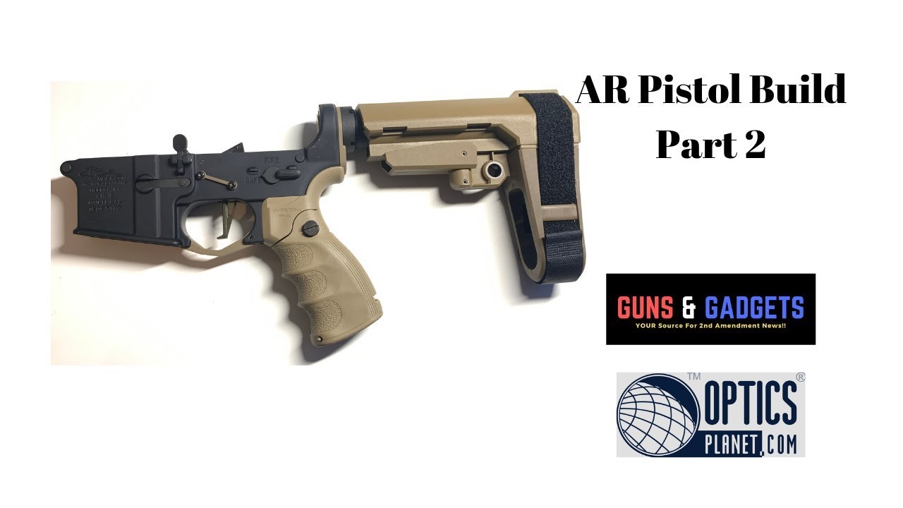 OpticsPlanet AR Pistol Build Part 2