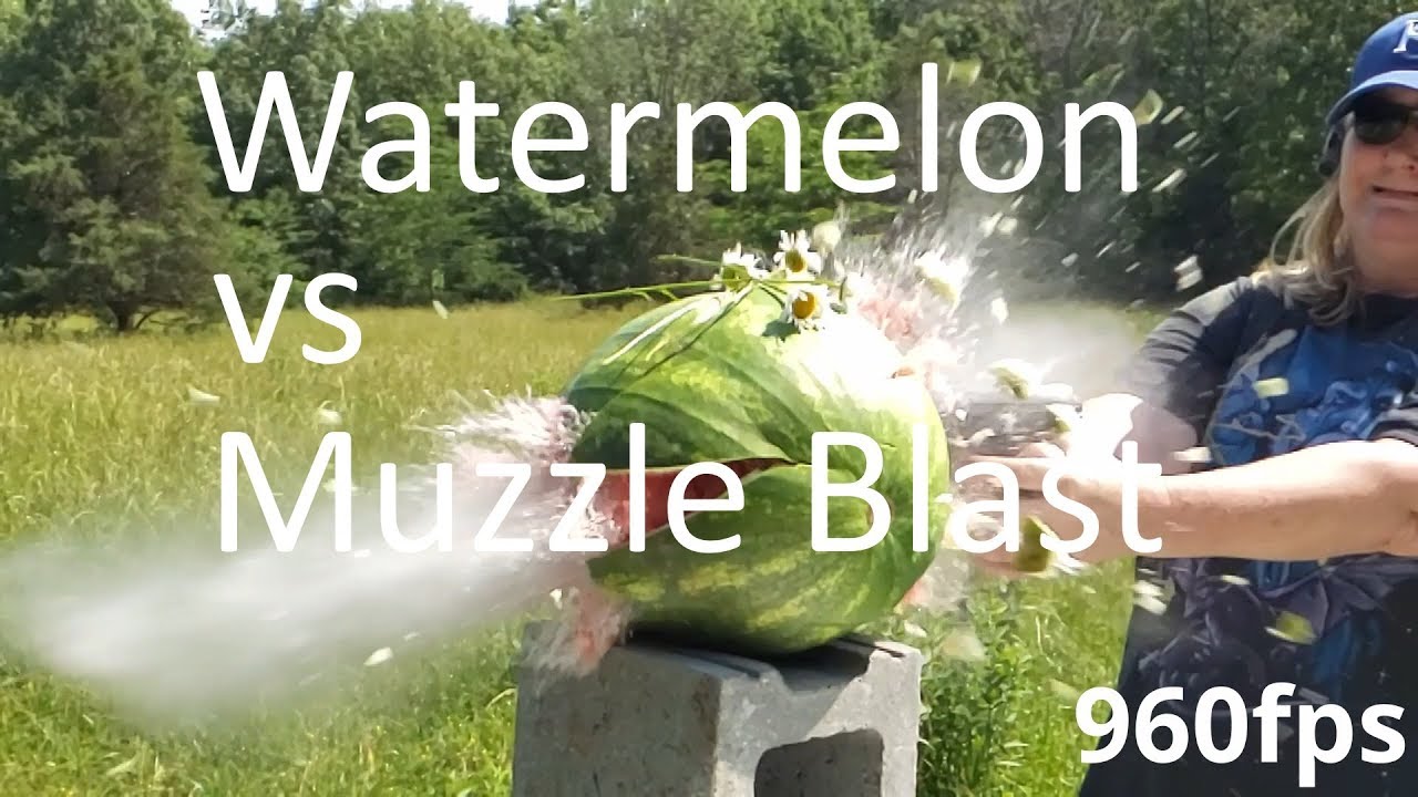 Watermelons vs Muzzle Blast
