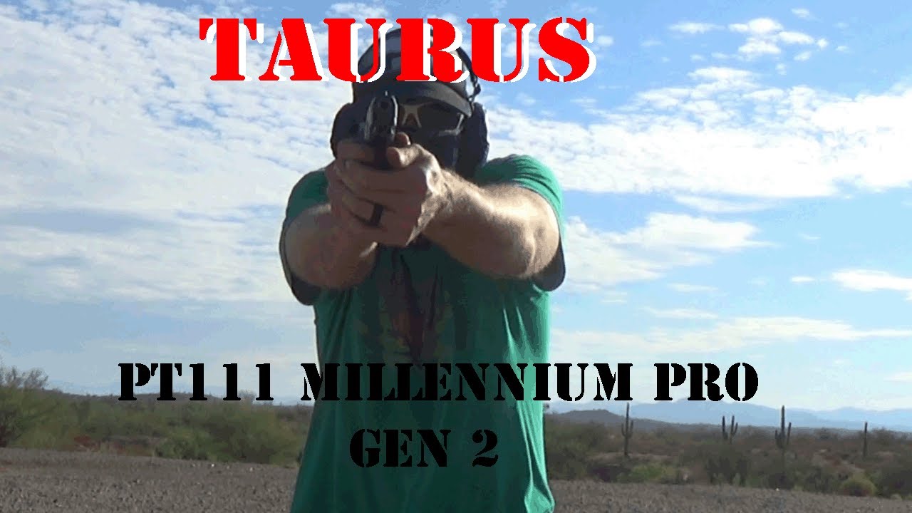 Taurus PT111 Millennium Pro Gen2