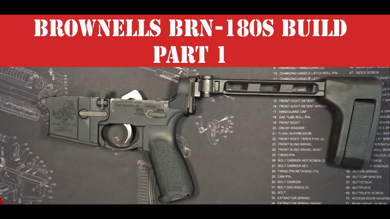 BRN-180S AR-15 Build - Part 1