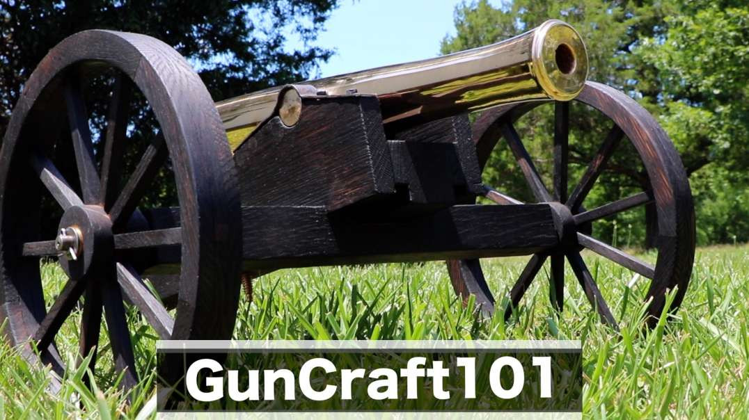 Building a Historic Cannon Carriage.  GunCraft101