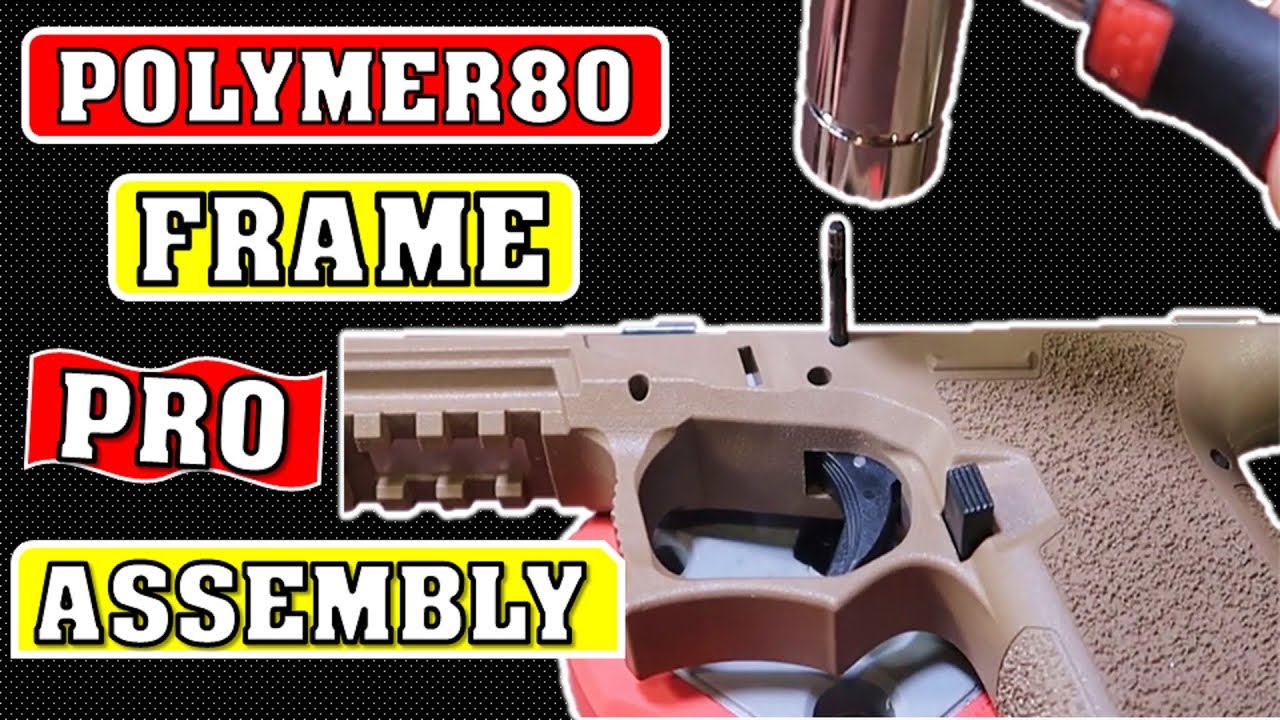 Polymer 80 Glock Pro Frame Assembly