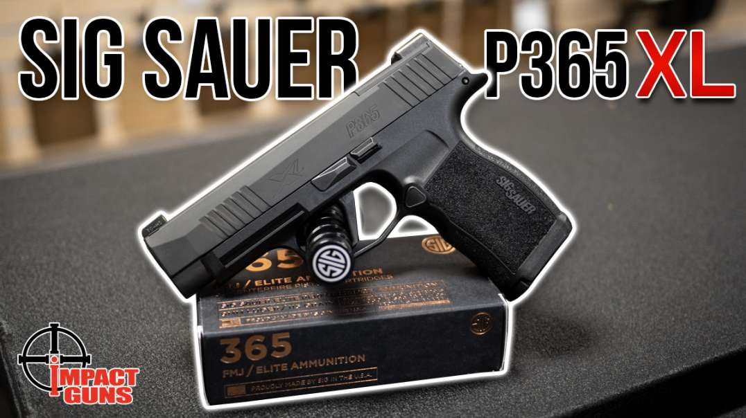 Sig Sauer P365 XL - Review and Range Test