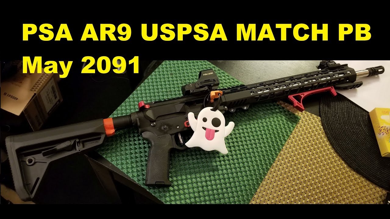 PSA AR9 - USPSA - PB 2019 May