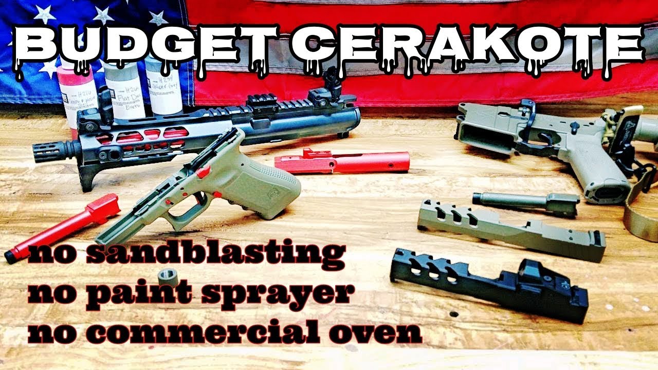 Cerakota DIY on a budget $33 per color Preval sprayer and cerakote no sand blaster no oven