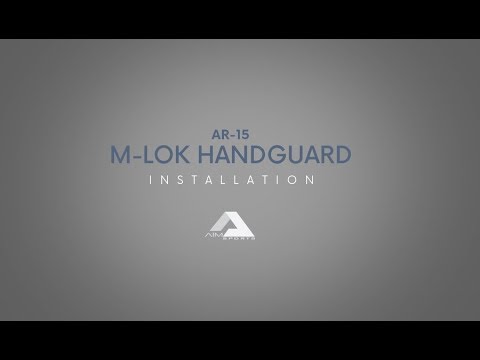 AR M-Lok Handguard - M-Lok Handguard Installation - Aim Sports