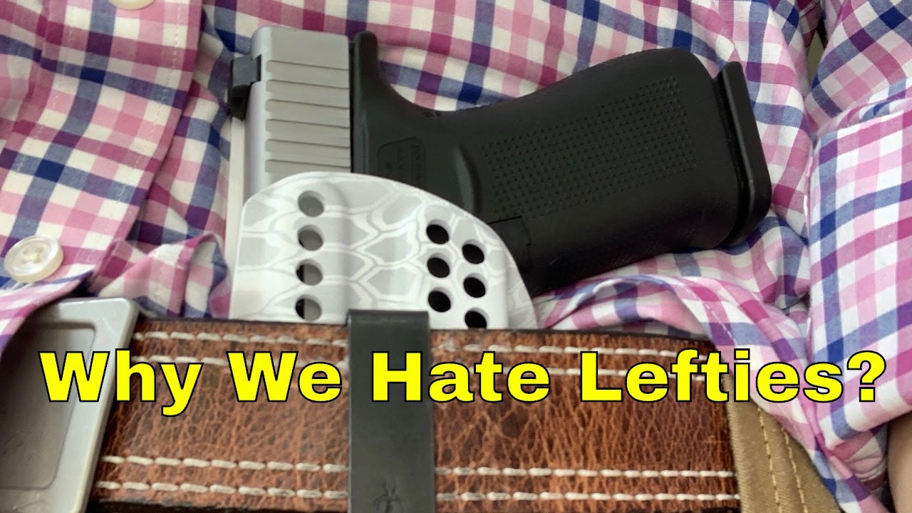 Harry's Holsters:  Do we hate Lefties?
