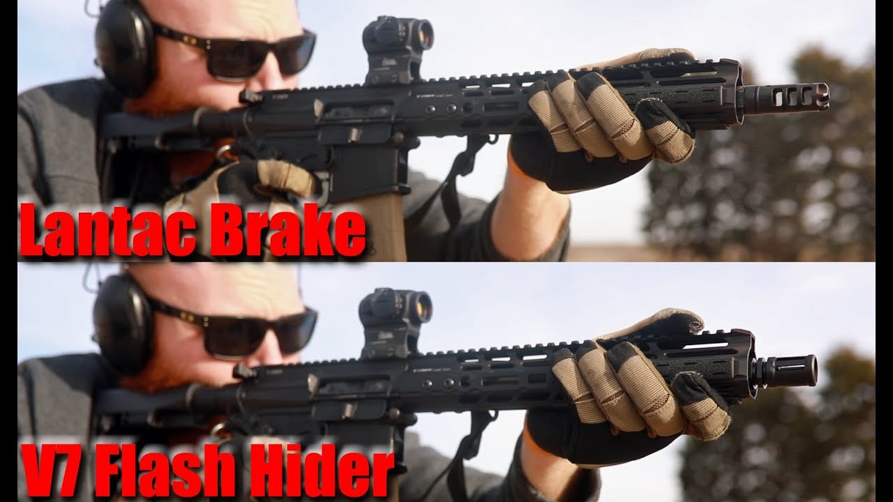 Lantac Dragon Muzzle Brake vs V7 Flash Hider