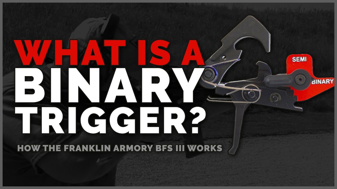 What Is A Binary Trigger? How The Franklin Armory BFS III Works