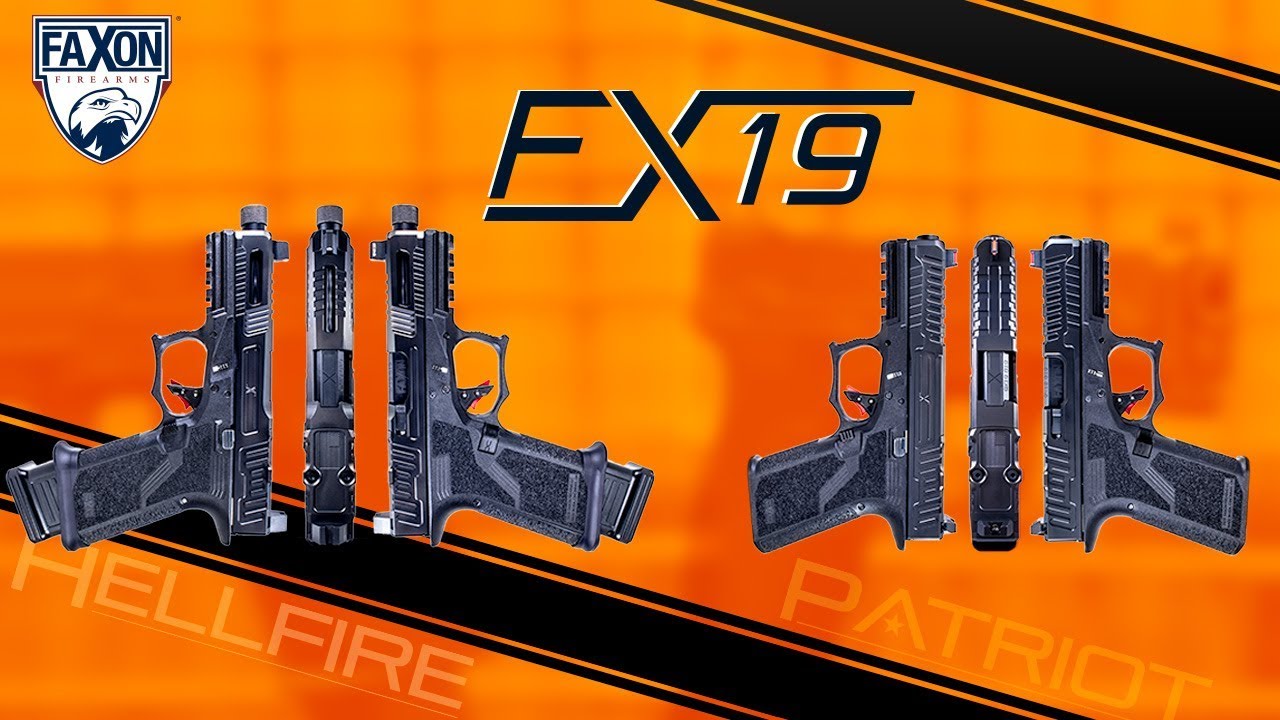 Introducing The Faxon Firearms FX-19 Patriot And Hellfire 9mm Pistols