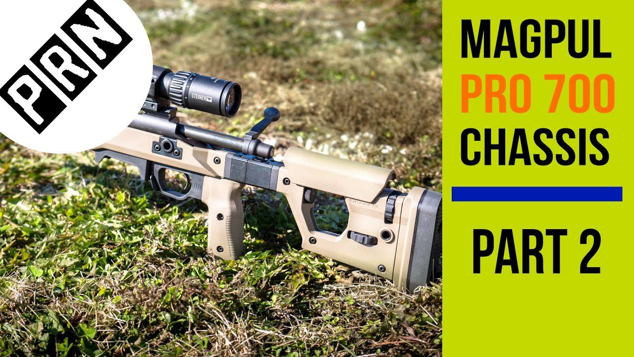 Magpul Pro 700 Chassis Part 2