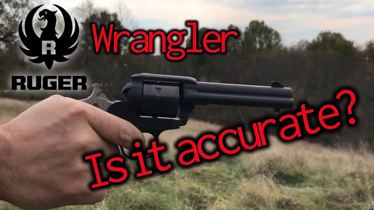 Ruger Wrangler Is it accurate?