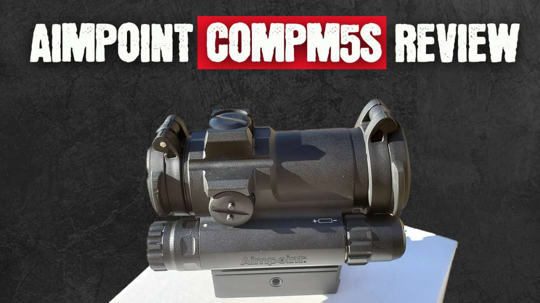 Aimpoint CompM5s Review | The Best Red Dot The Market?