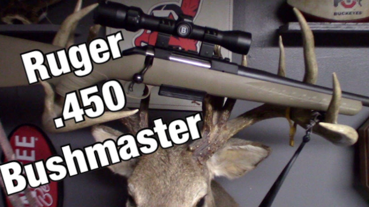 Ruger American .450 Bushmaster Deer Rifle - Best straight wall cartridge for deer hunting