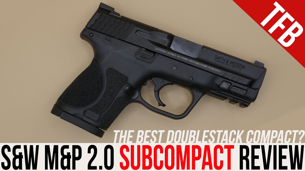 S&W M&P 2.0 Subcompact Review and Glock 26 Comparison