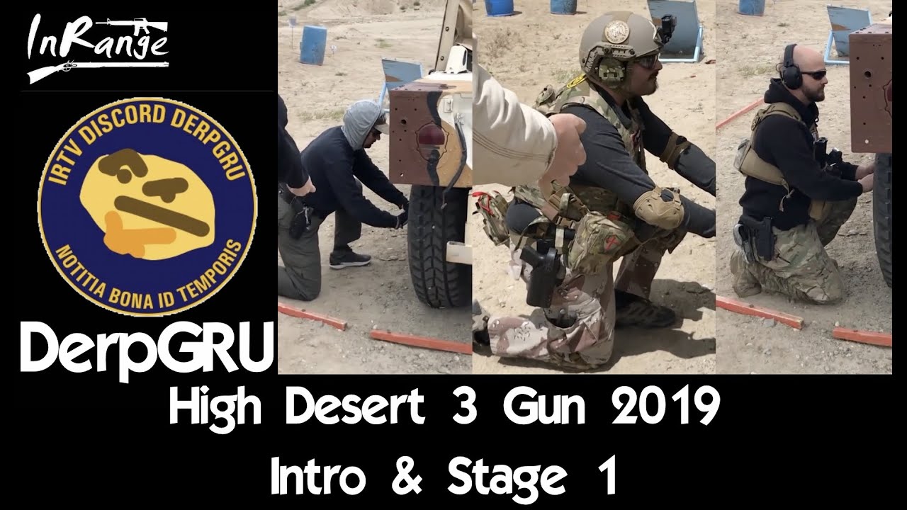 DerpGRU - High Desert 3 Gun - Intro & Stage 1