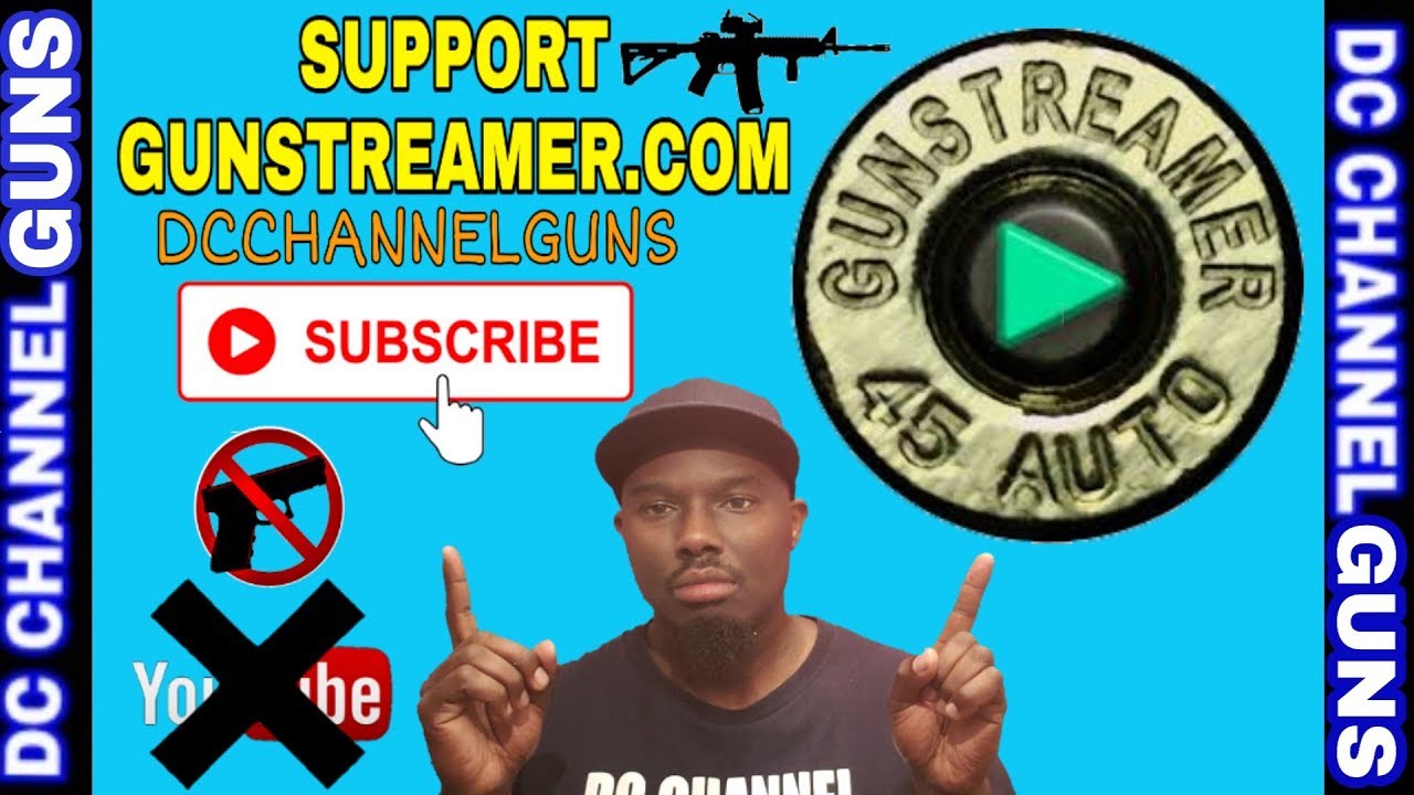 GUNSTREAMER.COM | DC LATE NIGHT CHAT | Youtube Silence Gun Channel's | GUNS