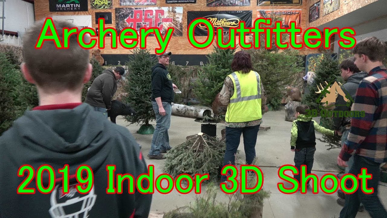 Archery Outfitters 2019 3D Indoor Shoot