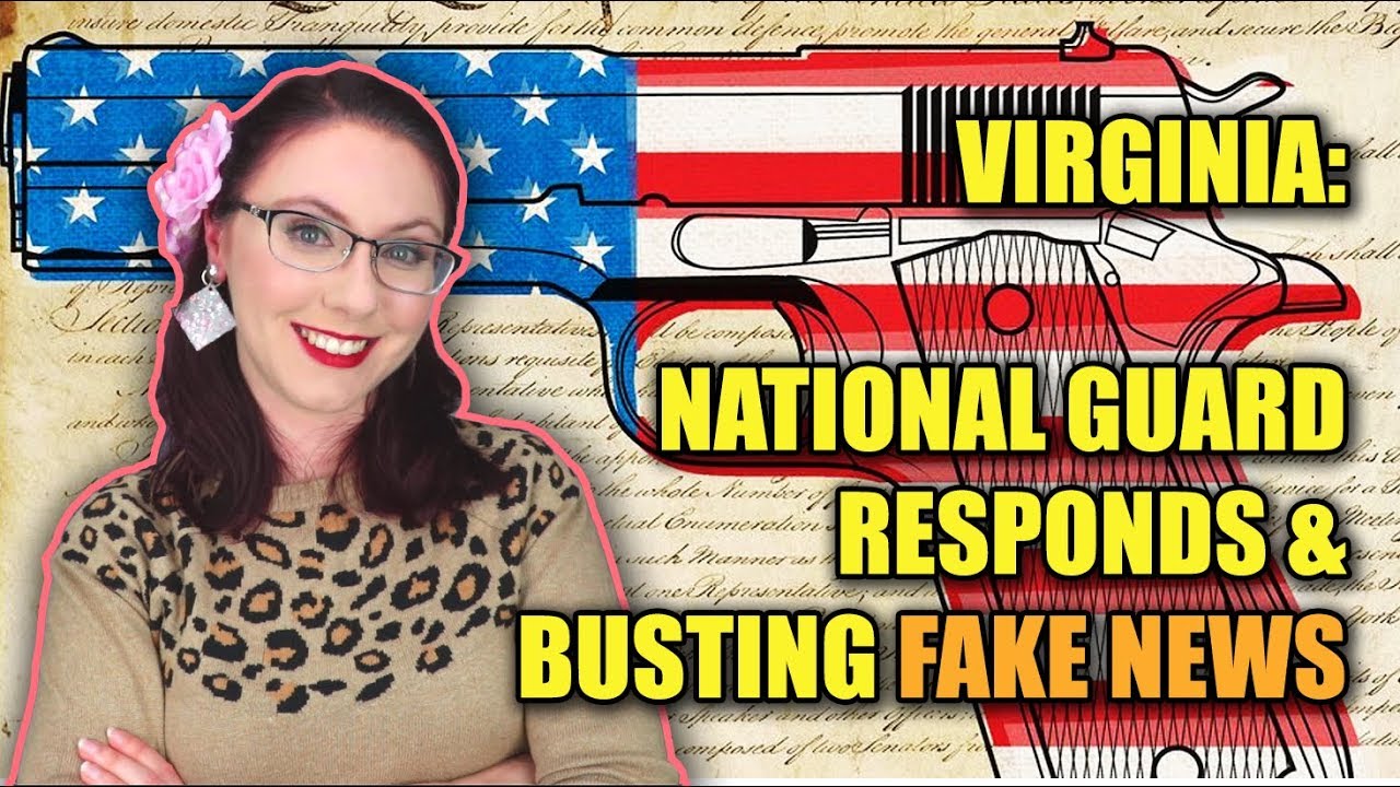 Virginia: National Guard Responds & Busting Fake News