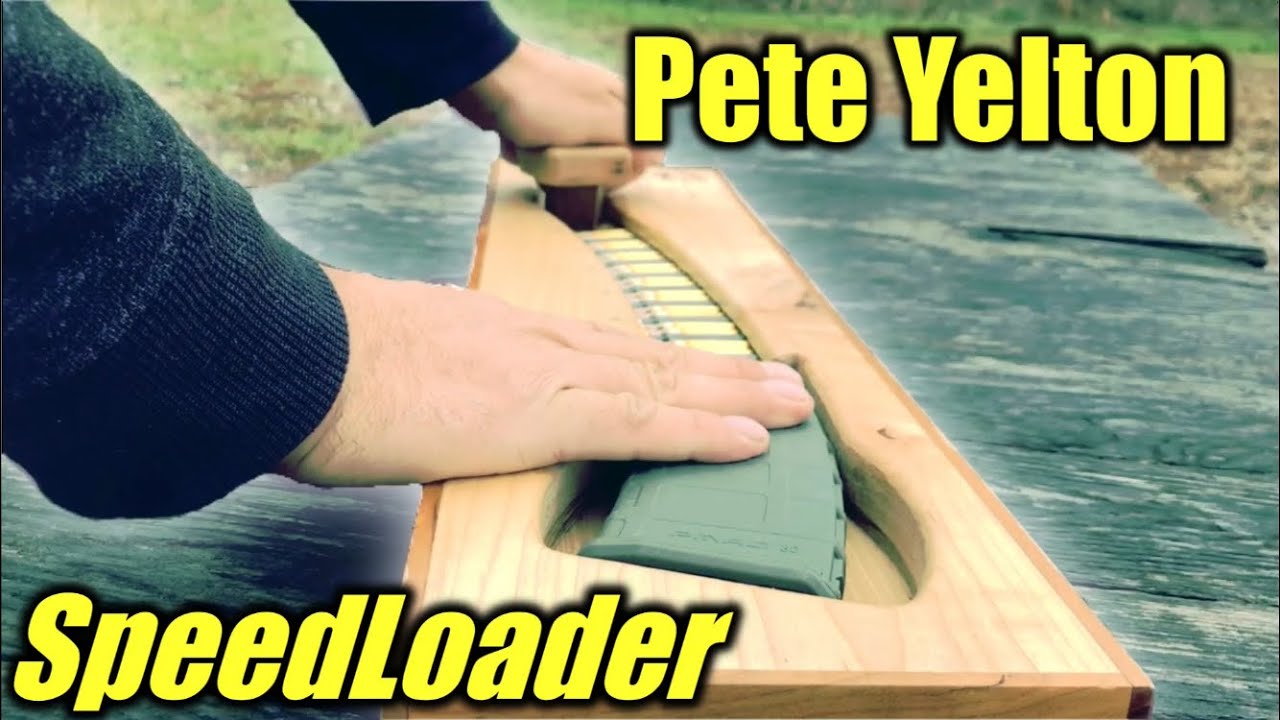 Pete Yelton Speed Loader