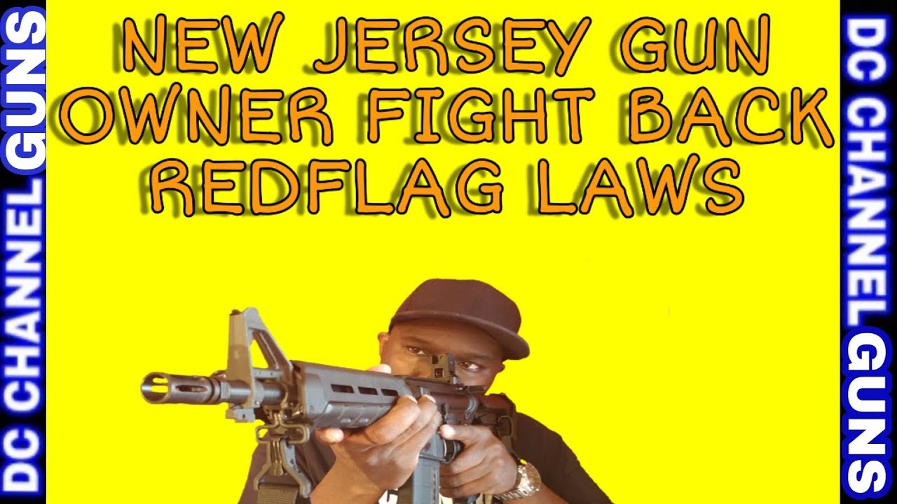 New Jersey 2nd Amendment Sanctuary Cities Fight Back Red Flag Laws | GUNS