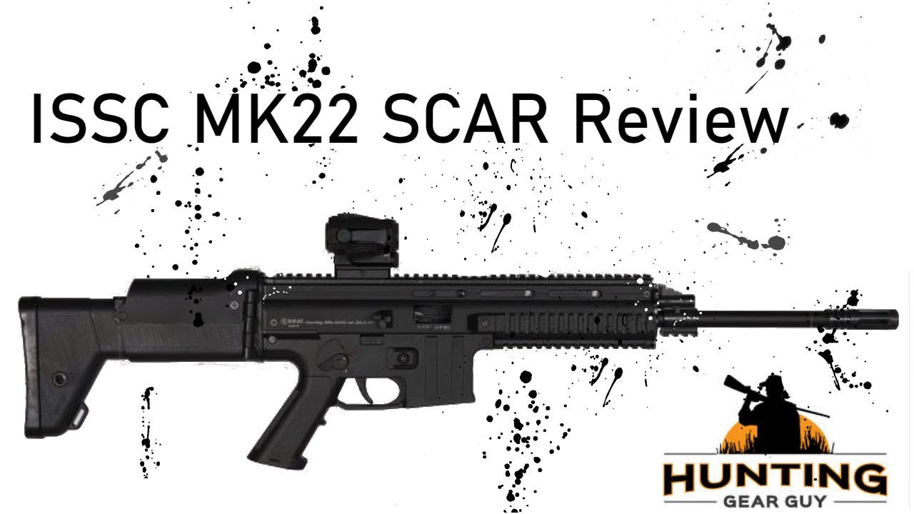 ISSC MK22 SCAR Review Part Deux