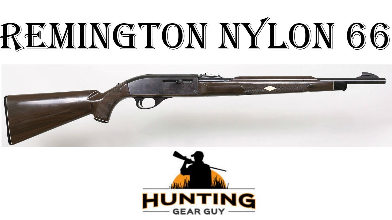 Remington Nylon 66 Review