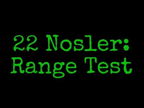 22 Nosler Range Test