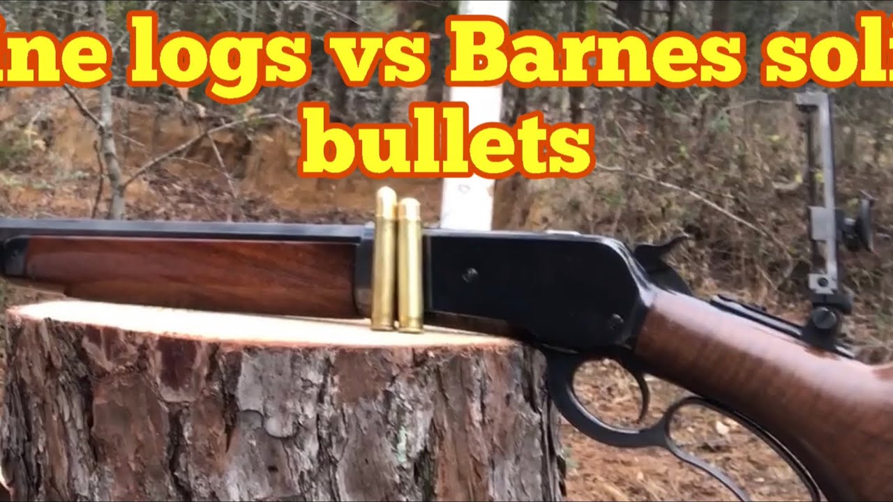 50-110 WCF With Barnes banded solid vs pine logs
