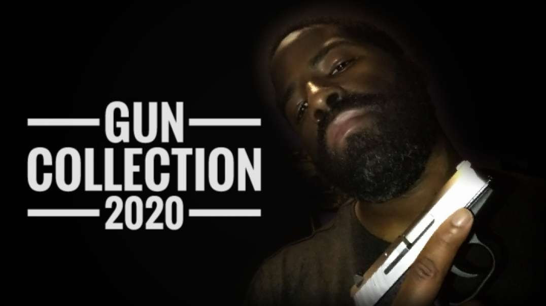 2020 Gun Collection