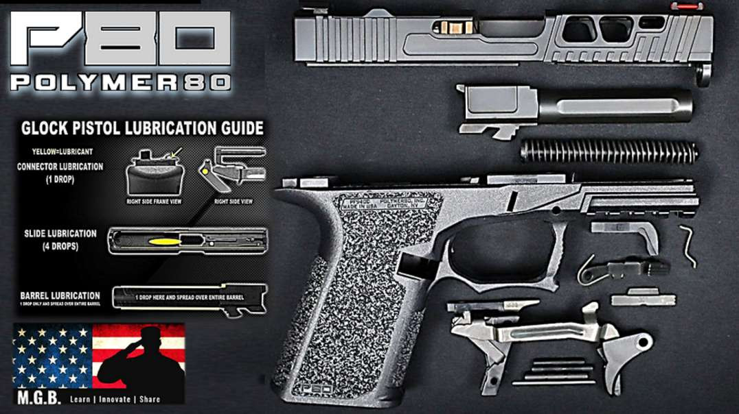 Glock P80 Lubrication Guide