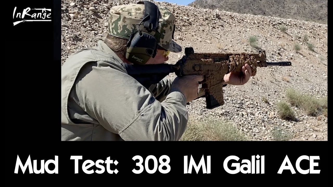 Mud Test: 308 Galil ACE