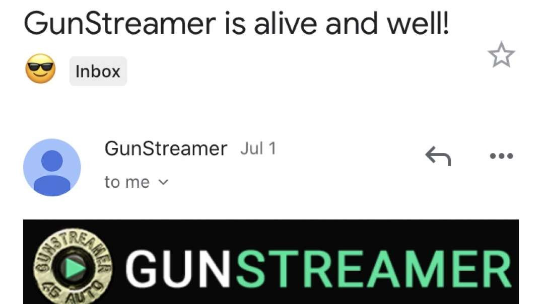 Gunstreamer is Back from the brink of death!!!