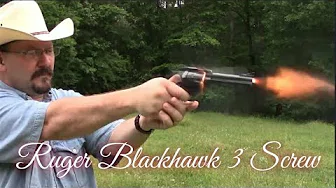 Ruger Blackhawk 3 Screw