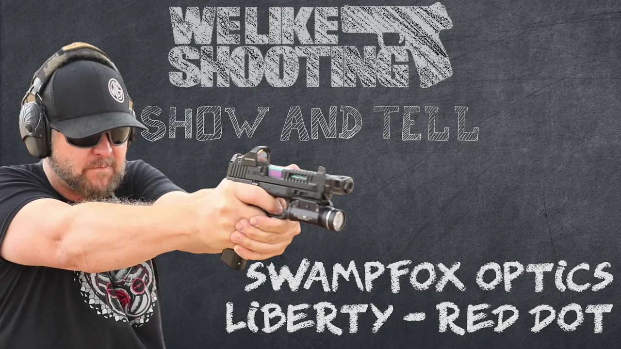 Swampfox Optics Liberty - Show & Tell