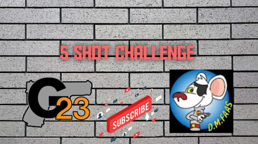5 Shot Challenge
