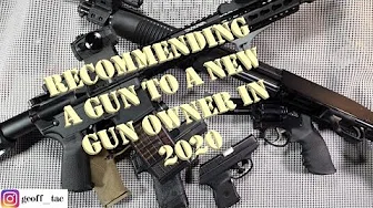 Recommending a 1st Gun in 2020