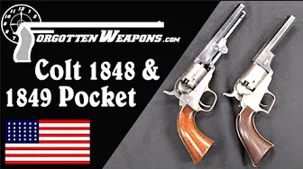 The Most Popular Percussion Colts: 1848 Baby Dragoon and 1849 Pocket